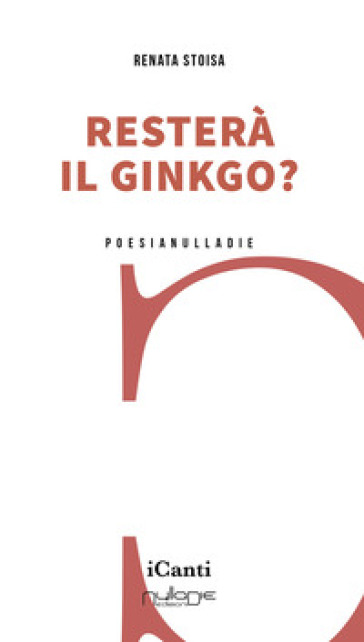 Resterà il ginkgo?