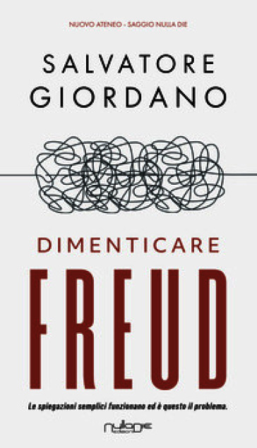 Dimenticare Freud
