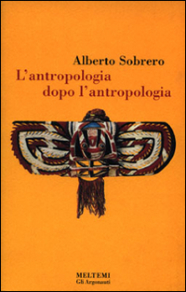 L'antropologia Dopo L'antropologia