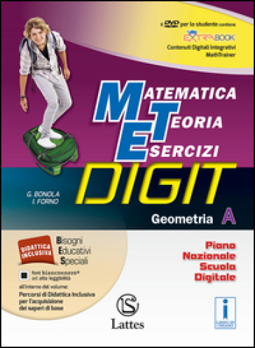 Matematica teoria esercizi digit. Geometria A. Per la Scuola media. Con DVD-ROM. Con e-book. Con espansione online. Vol. 1