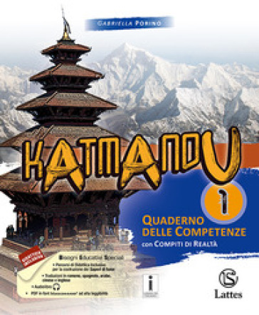 Katmandu. Quaderno delle competenze. Per la Scuola media. Ediz. per la scuola. Vol. 1
