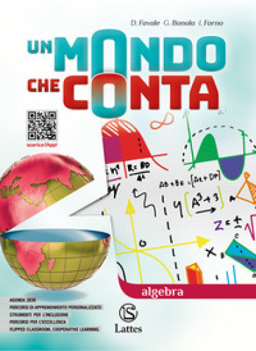 Un mondo che conta. Algebra. Con Geometria C. Per la Scuola media. Con e-book. Con espansione online