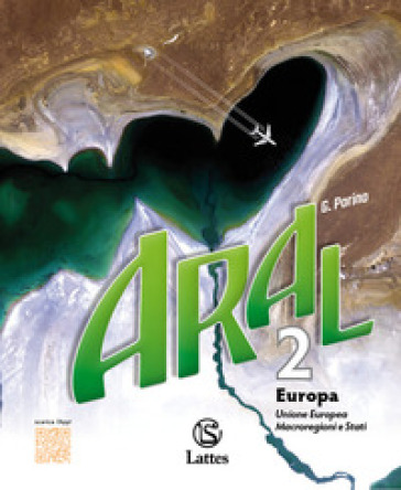 Aral. Con atlante. Per la Scuola media. Vol. 2