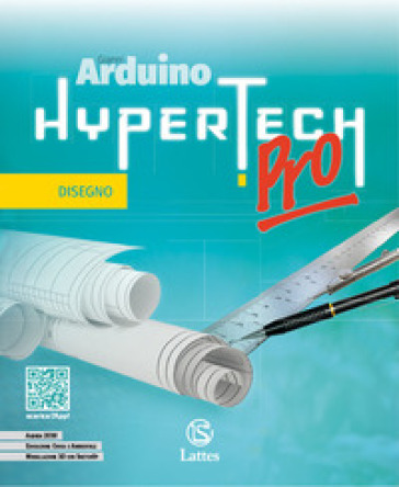 Hypertech pro. Con Disegno, Settori produttivi A, Ambiente D, Quaderno delle competenze digitali online. Per la Scuola media. Con e-book. Con espansione online
