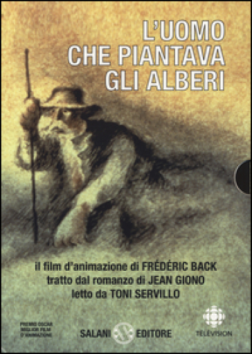 L'uomo che piantava gli alberi. Con DVD