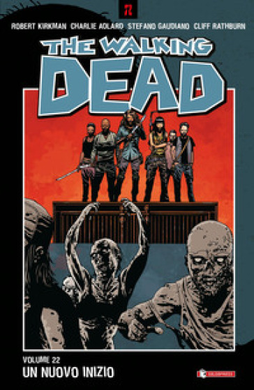The walking dead. Vol. 22: Un nuovo inizio