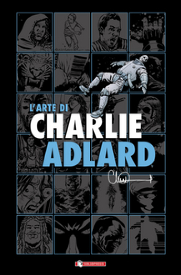 L'arte di Charlie Adlard