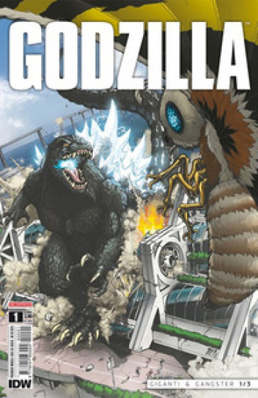 Godzilla #1 Giganti & gangster