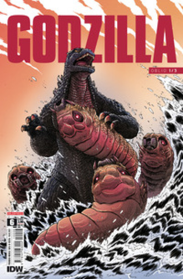 Godzilla #6 Oblio 1/3