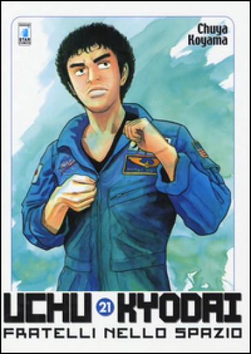 Uchu Kyodai. Fratelli nello spazio. Vol. 21