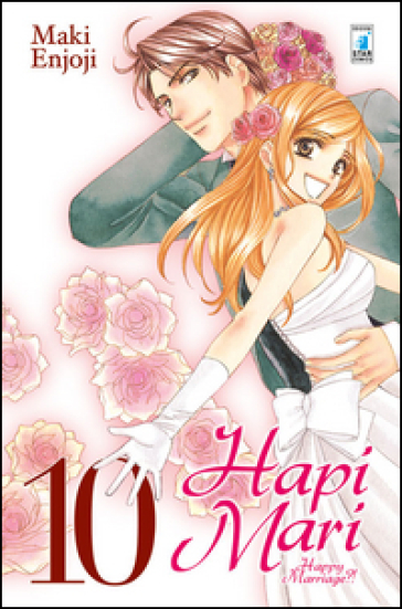 Hapi mari. Happy marriage?!. Vol. 10