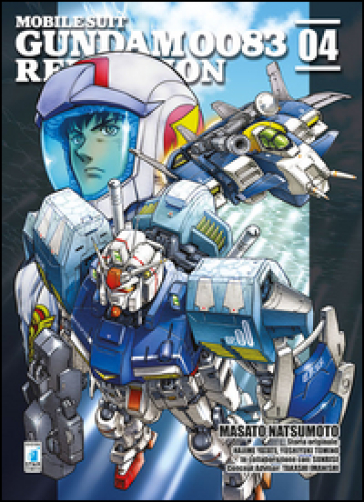 Rebellion. Mobile suit Gundam 0083. Vol. 4