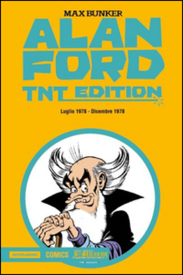 Alan Ford. TNT edition. Vol. 19: Luglio 1978-Dicembre 1978