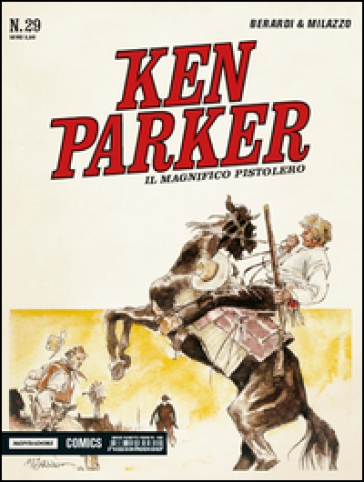 Il magnifico pistolero. Ken Parker classic. Vol. 29