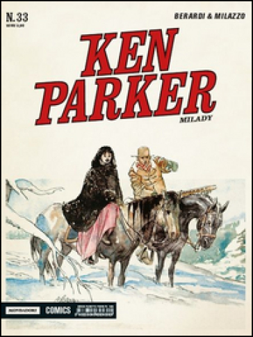 Milady. Ken Parker classic. Vol. 33-0