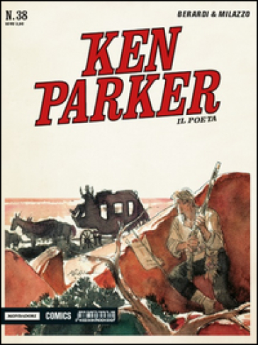 Il poeta. Ken Parker classic. Vol. 38-0