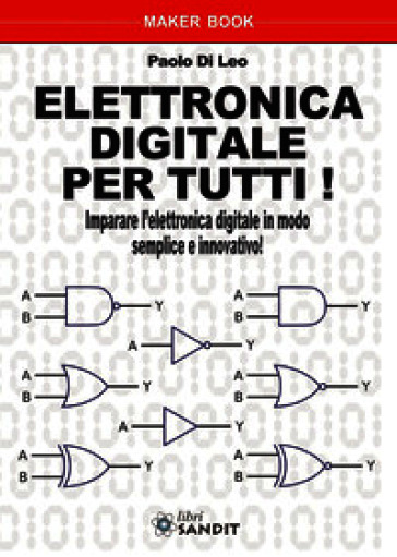 Elettronica digitale per tutti!