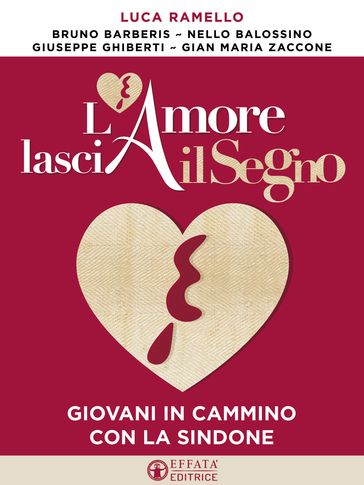 L'Amore lascia il Segno
