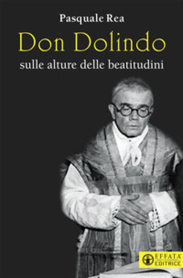 Don Dolindo Sulle Alture Delle Beatitudini