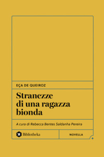 Stranezze di una ragazza bionda