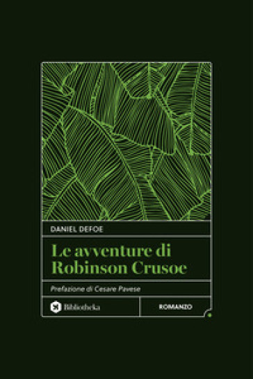 Le Avventure Di Robinson Crusoe. Nuova Ediz.