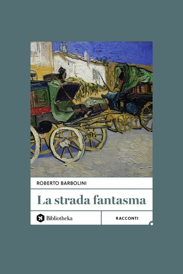 La strada fantasma
