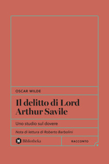 IL DELITTO DI LORD ARTHUR SAVILE. UNO ST