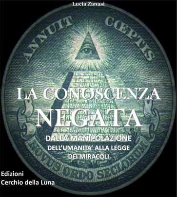La Conoscenza Negata