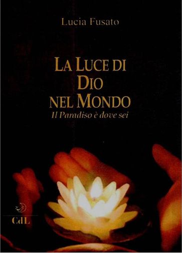 La Luce di Dio nel Mondo