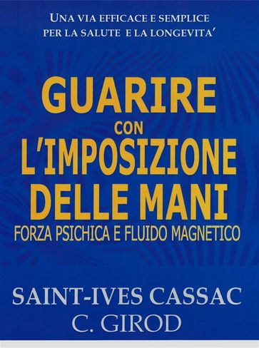 Guarire con l'Imposizione delle Mani