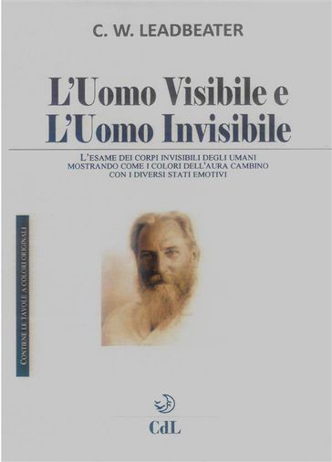 L'Uomo Visibile e l'Uomo Invisibile