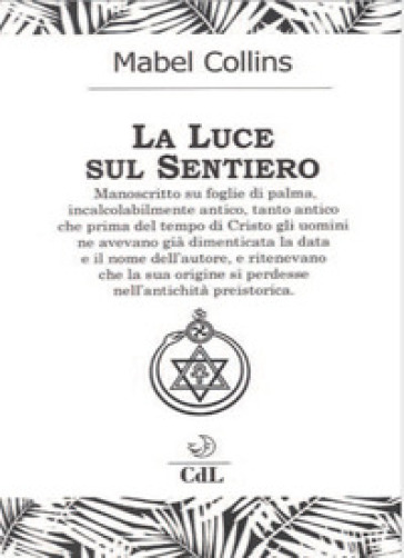 La Luce Sul Sentiero