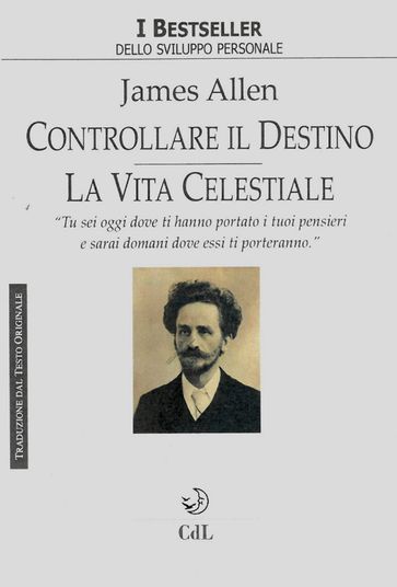 Controllare il Destno - La Vita Celestiale