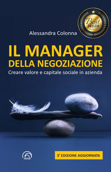 Il Manager della Negoziazione (Terza edizione aggiornata)