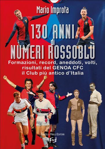 130 anni di numeri rossoblù