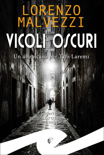 Vicoli oscuri