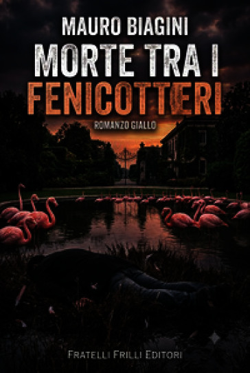 Morte tra i fenicotteri