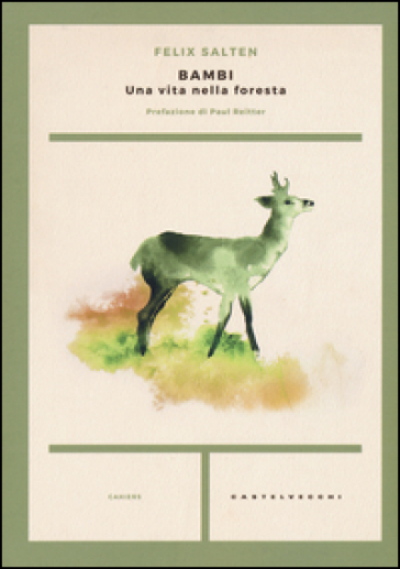 Bambi. Una Vita Nella Foresta