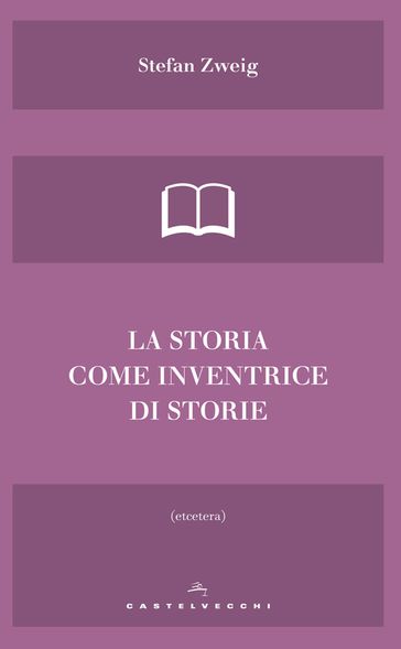 La storia come inventrice di storie