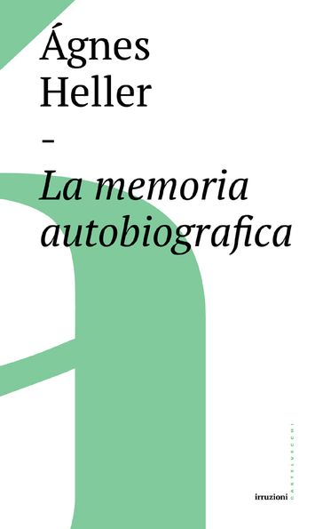 La memoria autobiografica