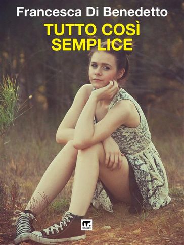 Tutto così semplice