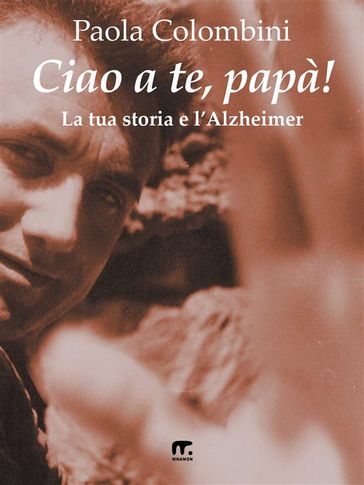 Ciao a te, papà!