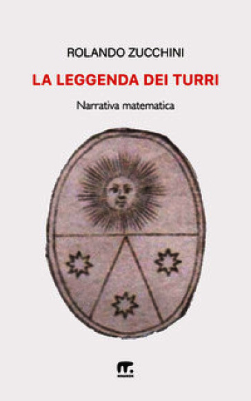 La leggenda dei Turri