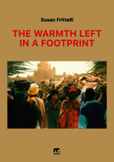 The warmth left in a footprint