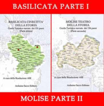 Basilicata Cinecittà Della Storia - Molise Teatro Della Storia