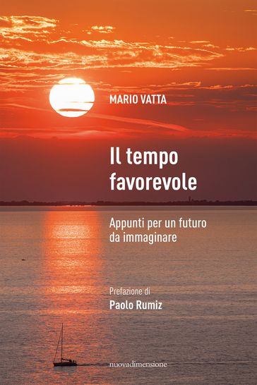 Il tempo favorevole