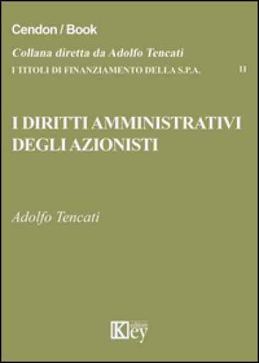 I Diritti Amministrativi Degli Azionisti