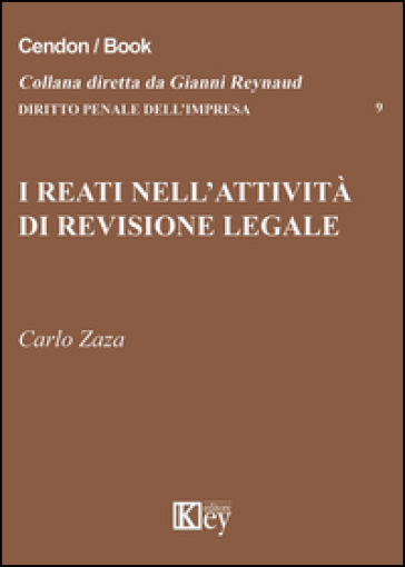 I reati nell'attività di revisione legale