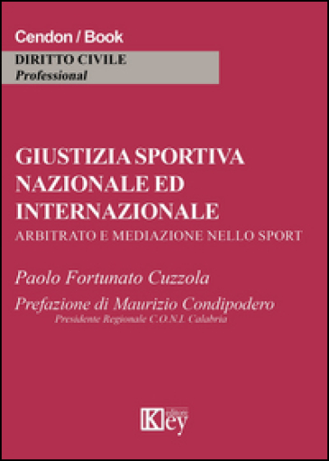 Giustizia sportiva nazionale ed internazionale
