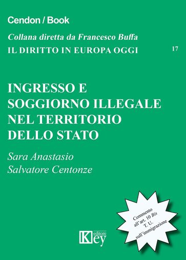 Ingresso e soggiorno illegale nel territorio dello stato